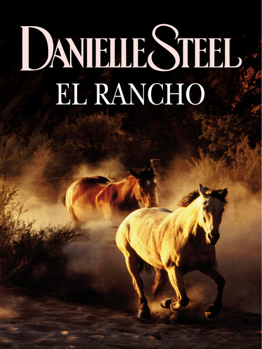 Title details for El rancho by Danielle Steel - Available